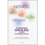 Nemoc jako řeč dětské duše – Hledejceny.cz