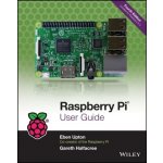 Raspberry Pi User Guide - Eben Upton, Gareth Halfacree – Hledejceny.cz