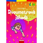 Čti+ Dvoumetrová jahoda (7-9 let) Fraus