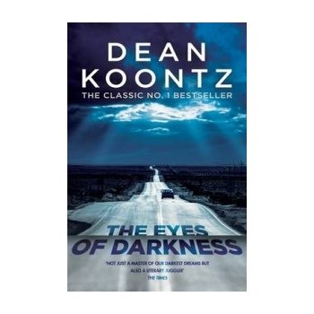 The Eyes of Darkness : A terrifying horror novel of unrelenting suspense - Dean Koontz