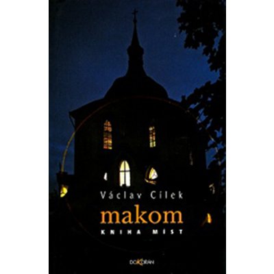 Makom - míst - Václav Cílek – Hledejceny.cz