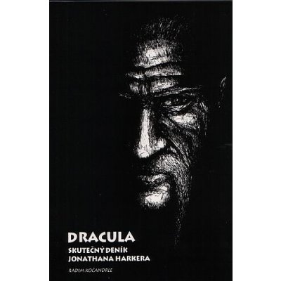 Dracula: Skutečný deník Jonathana Harkera - Radim Kočandrle