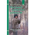 Plný batoh pytláckých příběhů III - Příběhy z beskydských hor, lesů, údolí a strání Kniha - Richard Sobotka – Hledejceny.cz