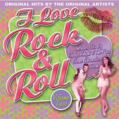 I Love Rock N Roll, Vol. 2 - Various CD – Zbozi.Blesk.cz