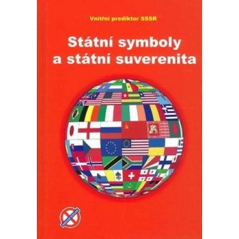 kolektiv autorů VP SSSR: Státní symboly a státní suverenita
