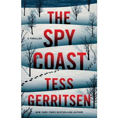 The Spy Coast: A Thriller Gerritsen TessPaperback