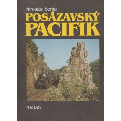 Antikvariát - Posázavský pacifik Miroslav Berka – Zbozi.Blesk.cz