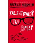 Talentovaný pan Ripley - Highsmithová Patricia – Zbozi.Blesk.cz