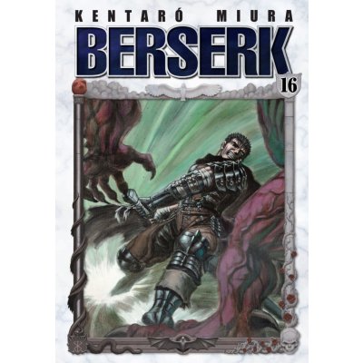 Berserk Volume 16 - Kentaro Miura – Zbozi.Blesk.cz