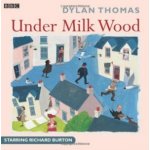 Under Milk Wood - Thomas Dylan, Cast, Burton Richard – Hledejceny.cz