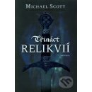 Třináct relikvií - Scott Michael, Colette Freedmanová