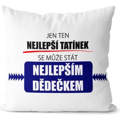 Impar Polštář Jen ten nejlepší tatínek 40x40 – Zboží Dáma Impar Polštář Jen ten nejlepší tatínek 40x40 – Zboží Dáma