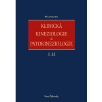 Klinická kineziologie a patokineziologie – Hledejceny.cz