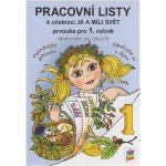 Já a můj svět 1 - Prvouka pro 1. ročník pracovní listy – Sleviste.cz