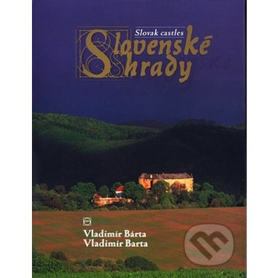 Slovenské hrady – Hledejceny.cz