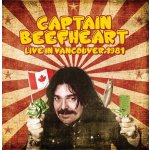 Live in Vancouver 1981 - Captain Beefheart CD – Hledejceny.cz