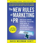 New Rules of Marketing a PR: How to Use Conten t Marketing, Podcasting, Social Media, AI, Live Vi deo, and Newsjacking to Reach Buyers Directly – Hledejceny.cz