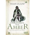 Die Chroniken von Amber - Die neun Prinzen von Amber - Zelazny, Roger – Zbozi.Blesk.cz