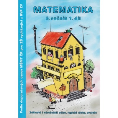 Matematika 6.ročník, 1. díl MŠMT – Hledejceny.cz