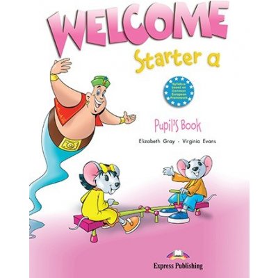 Welcome Starter A - Pupils Book – Zbozi.Blesk.cz