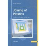 Joining of Plastics: Handbook for Designers and Engineers - Jordan Rotheiser – Hledejceny.cz