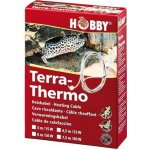 Hobby Terra Thermo 4,5 m, 25 W – Hledejceny.cz