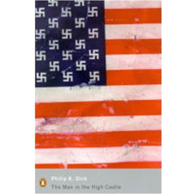 The Man in the High Castle - P. Dick – Hledejceny.cz