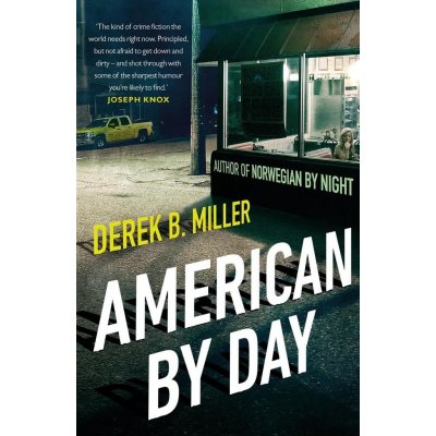 American By Day - Derek B. Miller – Zboží Mobilmania