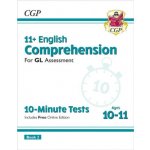 11+ GL 10-Minute Tests: English Comprehension - Ages 10-11 Book 2 (with Online Edition) - CGP Books – Hledejceny.cz