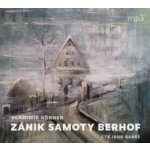 Zánik samoty Berhof - Körner Vladimír – Zboží Dáma