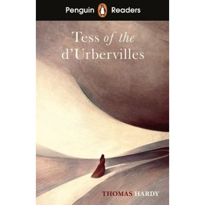 Penguin Readers Level 6: Tess of the DUrbervilles ELT Graded Reader