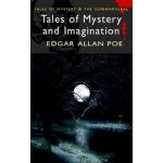 Tales of Mystery & Imagination - Edgar Allan Poe – Hledejceny.cz