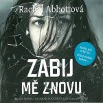 Zabij mě znovu - Rachel Abbottová – Hledejceny.cz
