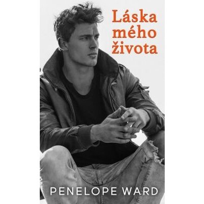 Láska mého života - Penelope Wardová – Zboží Mobilmania
