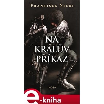 Na králův příkaz - František Niedl
