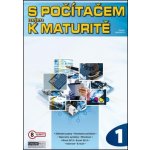 S počítačem nejen k maturitě - 1.díl – Hledejceny.cz