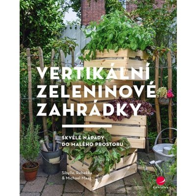 Vertikální zeleninové zahrádky – Zbozi.Blesk.cz