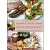 Kniha NAKLADATELSTVÍ SUN s.r.o. Antioxidanty snadná cesta ke zdraví - Rady, recepty, výběr potravin
