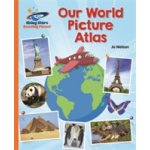 Reading Planet - Our World Picture Atlas - Orange: Galaxy – Hledejceny.cz