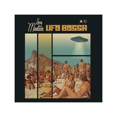 UFO Bossa/Intergalactic Porno Scene - Larry Manteca LP