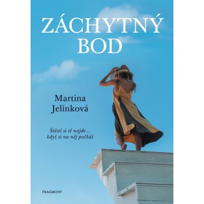 Záchytný bod - Jelínková Martina – Zboží Mobilmania