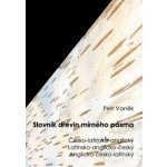 Slovník dřevin mírného pásma – Hledejceny.cz