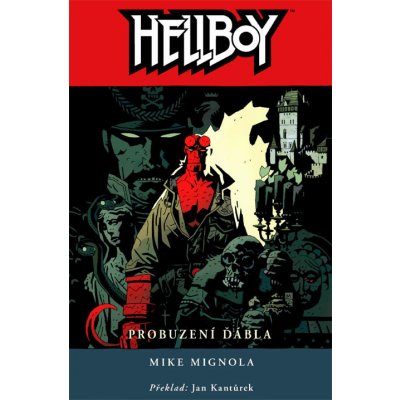 Hellboy 2 - Probuzení ďábla - Mike Mignola