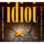 Idiot - Dostojevskij Fjodor Michajlovič – Zboží Dáma