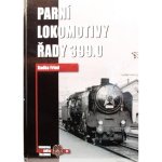 Parní lokomotivy řady 399.0 – Hledejceny.cz