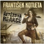 Řetězová reakce - Kotleta František - Čte Markéta Burešová – Zboží Mobilmania