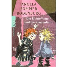 Der kleine Vampir und die Klassenfahrt Sommer-Bodenburg Angela Paperback