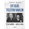 Kniha Lví silou, vzletem sokolím - Mertlík Vladimír