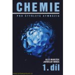 CHEMIE PRO ČTYŘLETÁ GYMNÁZIA 1.DÍL - Mareček A.,Honza J. – Zbozi.Blesk.cz