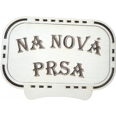 Kouzlo MYŠLENKY Dřevěná pokladnička NA NOVÁ PRSA – Zboží Dáma